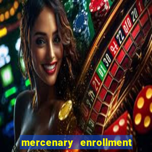 mercenary enrollment pt br